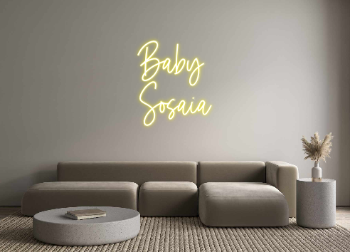 Custom Neon: Baby 
   Sos...
