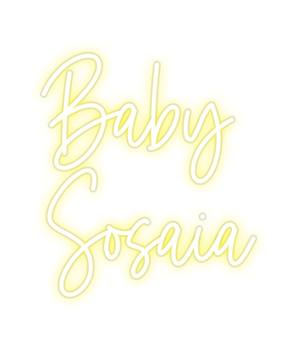 Custom Neon: Baby 
   Sos...