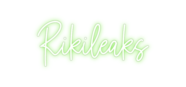 Custom Neon: Rikileaks