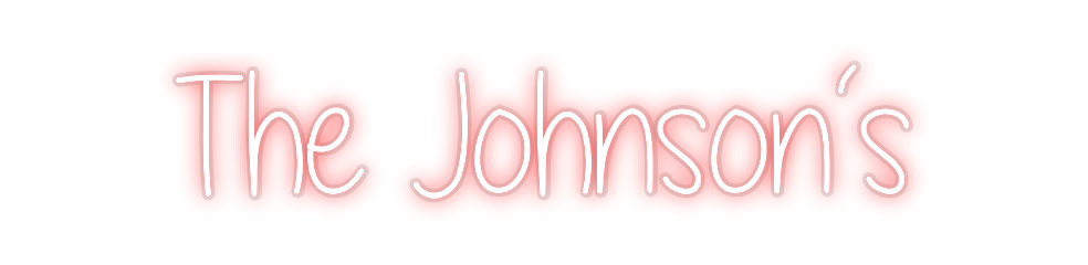 Custom Neon: The Johnson‘s