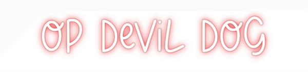Custom Neon: Op Devil Dog