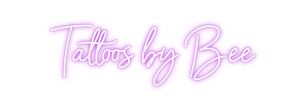 Custom Neon: Tattoos by Bee