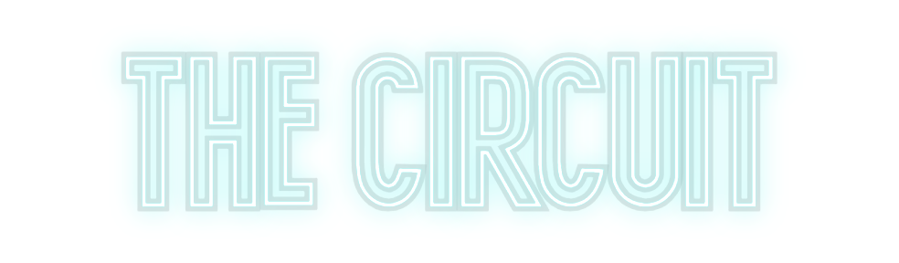 Custom Neon: THE CIRCUIT