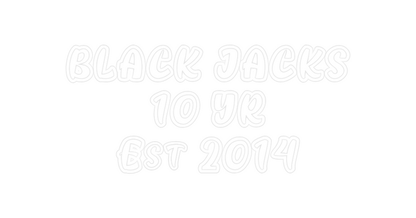 Custom Neon: BLACK JACKS ...