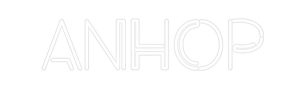 Custom Neon: ANHOP