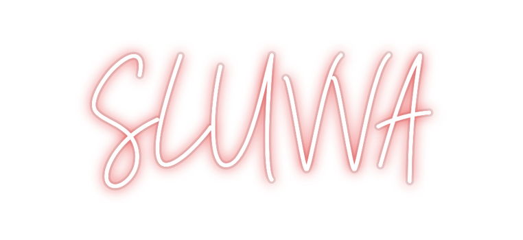 Custom Neon: SLUVVA