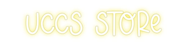 Custom Neon: UCCS STORE