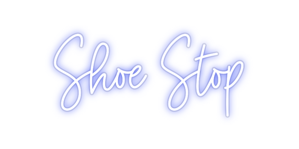 Custom Neon: Shoe Stop