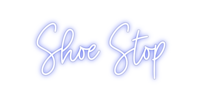 Custom Neon: Shoe Stop