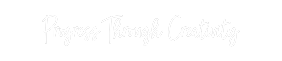 Custom Neon: Progress Thro...