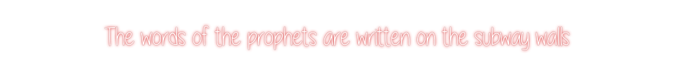 Custom Neon: The words of ...