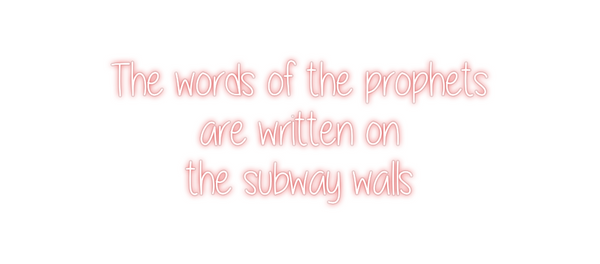 Custom Neon: The words of ...
