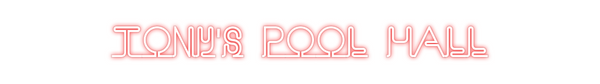 Custom Neon: Tony's Pool H...