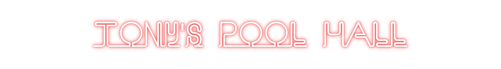 Custom Neon: Tony's Pool H...