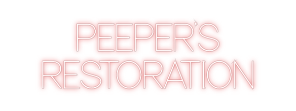 Custom Neon: PEEPER’S
RES...