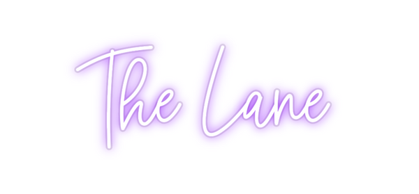 Custom Neon: The Lane
