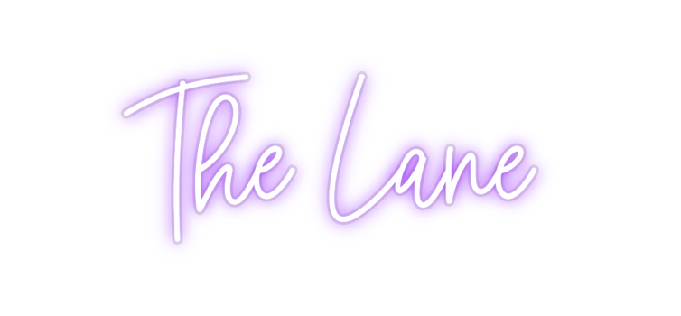 Custom Neon: The Lane
