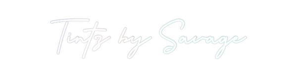 Custom Neon: Tintz by Sava...