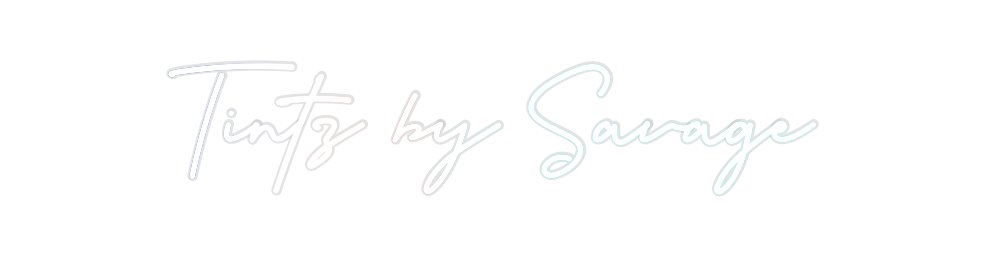 Custom Neon: Tintz by Sava...