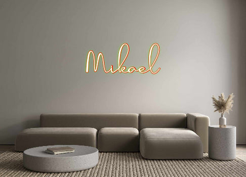 Custom Neon: Mikael
