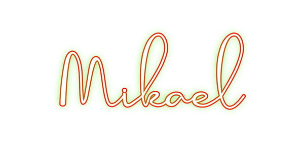 Custom Neon: Mikael