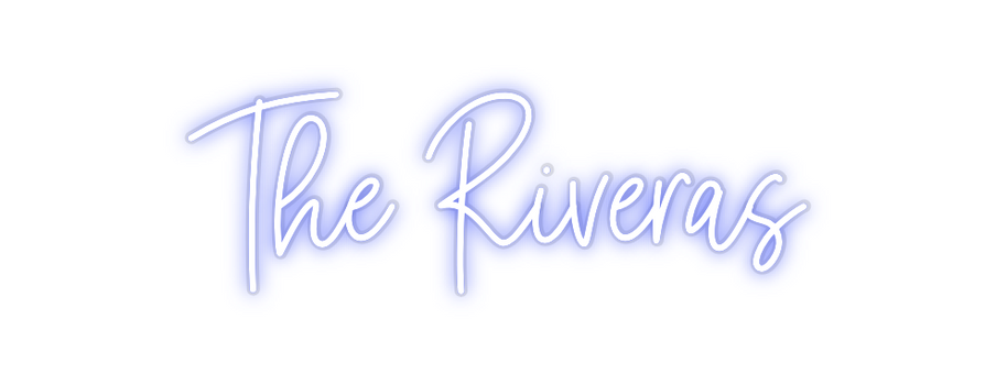 Custom Neon: The Riveras