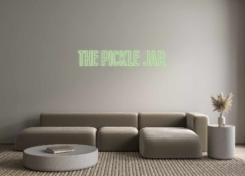 Custom Neon: The Pickle Jar