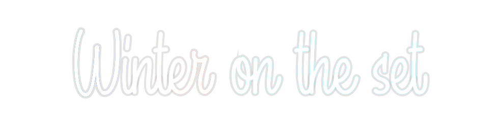 Custom Neon: Winter on the...