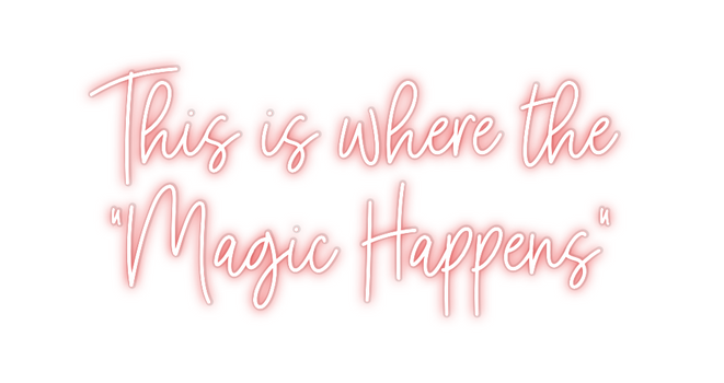 Custom Neon: This is where...
