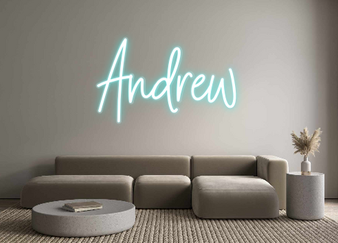 Custom Neon: Andrew
