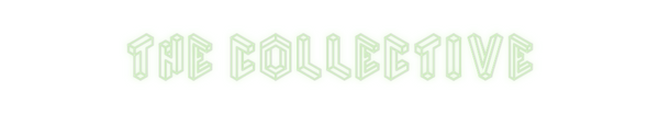 Custom Neon: The Collective