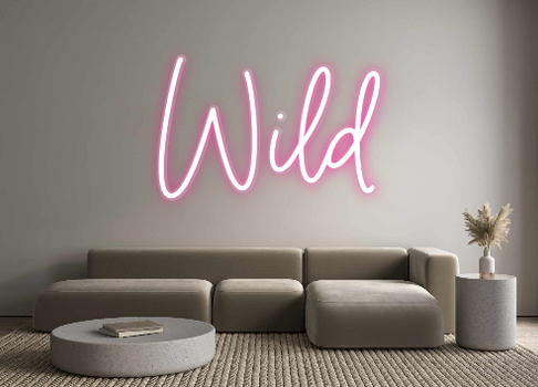 Custom Neon: Wild