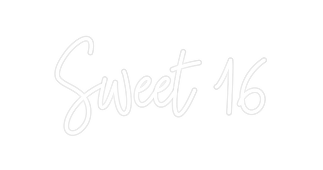 Custom Neon: Sweet 16