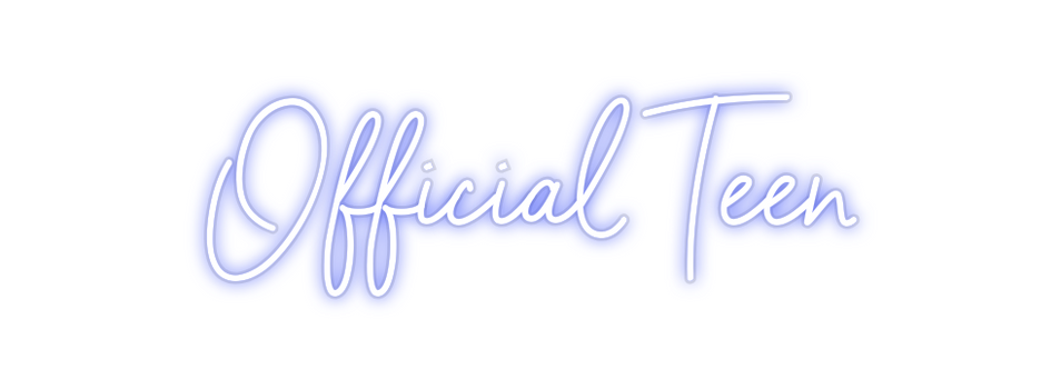 Custom Neon: Official Teen