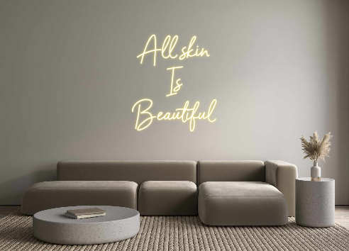 Custom Neon: All skin 
Is...