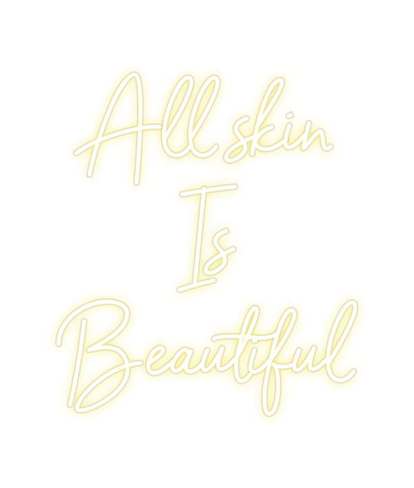 Custom Neon: All skin 
Is...
