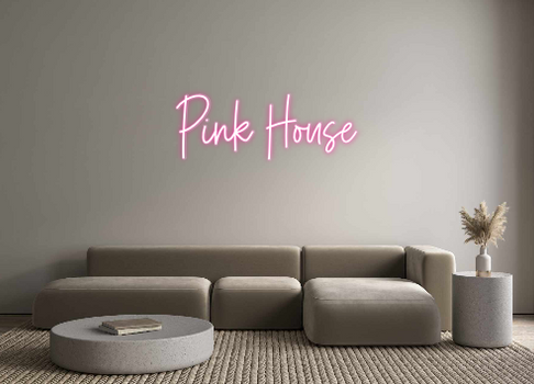 Custom Neon: Pink House