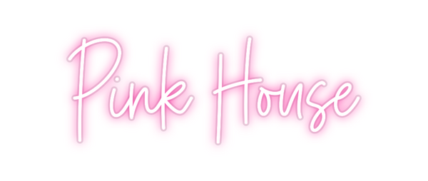 Custom Neon: Pink House