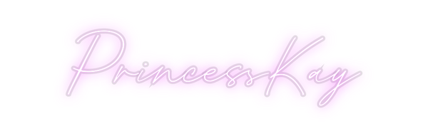 Custom Neon: PrincessKay
