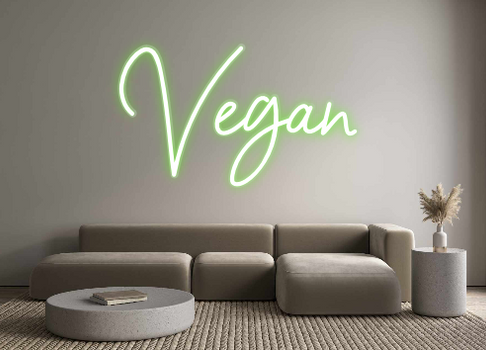 Custom Neon: Vegan