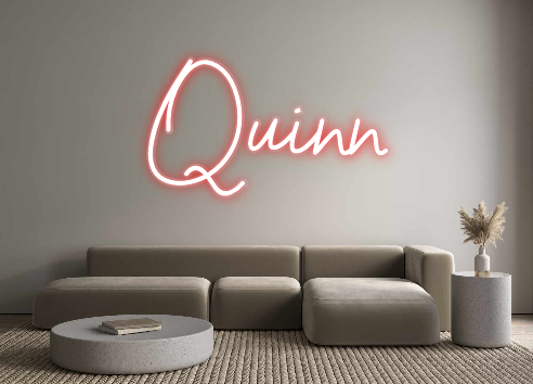 Custom Neon: Quinn