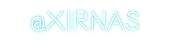 Custom Neon: @XirNas