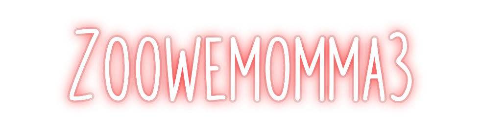 Custom Neon: Zoowemomma3