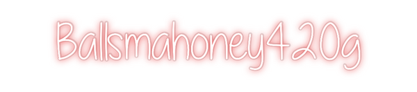 Custom Neon: Ballsmahoney4...