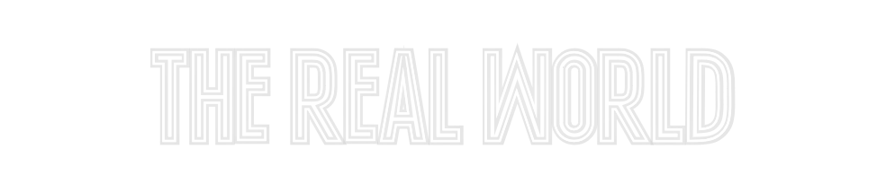 Custom Neon: The Real World