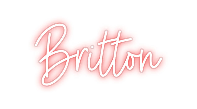 Custom Neon:  Britton
