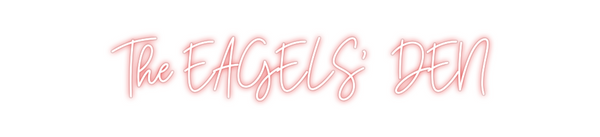 Custom Neon: The EAGELS'  ...