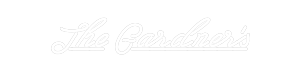 Custom Neon: The Gardner's