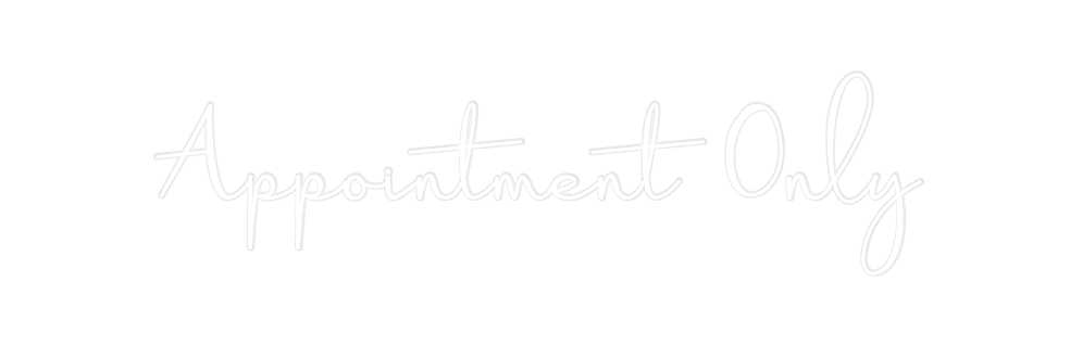 Custom Neon: Appointment O...