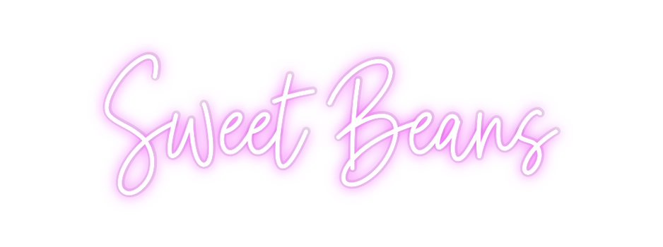 Custom Neon: Sweet Beans